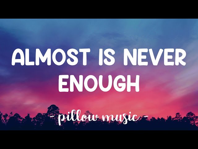 Almost Is Never Enough - Ariana Grande & Nathan Sykes (MNA & Lil Valentina Cover) (Lyrics) 🎵