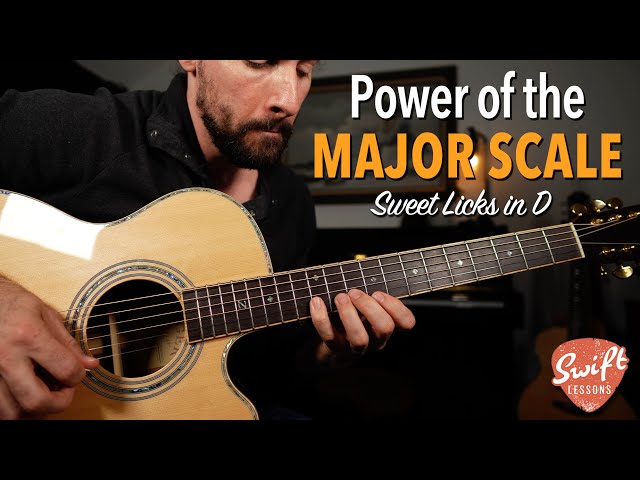 The Power of the Major Scale - Sweet Licks in Dmaj!