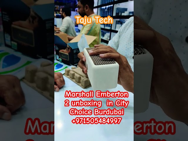 Marshall Emberton 2 unboxing with Customer in City Choice Burdubai #cheapest  #speaker @marshall