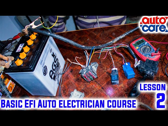 Basic EFI Auto Electrician Course |Lesson 2 | Auto Care