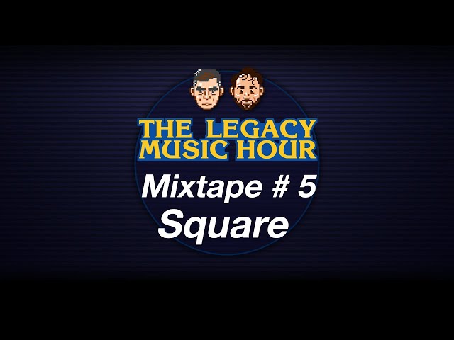 VGM Mixtape 5 - Square
