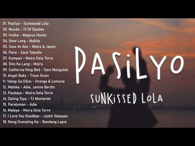 Pasilyo x Mundo | Sunkissed Lola, IV Of Spades, Adie, Moira, Nobita... - OPM Hit Songs Playlist 2023