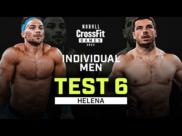 Helena — Men’s Individual Test 6 — 2023 NOBULL CrossFit Games