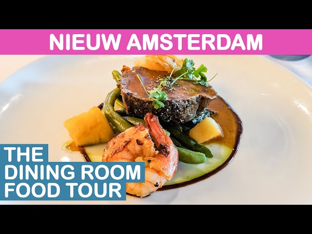 Nieuw Amsterdam: The Dining Room Food Tour (Holland America)