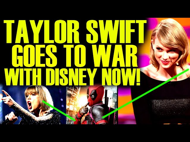 TAYLOR SWIFT TAKES SERIOUS ACTION AT DISNEY AFTER DEADPOOL 3 CAMEO DISASTER WITH MARVEL!