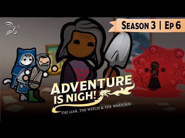 A Perfectly Reasonable Plan | Adventure is Nigh - The Liar, The Witch and The Wartorn