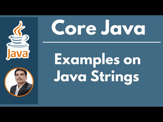 Session 9- Java Strings | String Immutability | String,StringBuilder, StringBuffer | 2024 New series