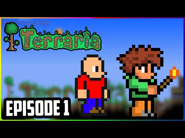 Playing With Viewers - Terraria Episode 1 (Ep 1) Multiplayer PC 2018 Survival Series