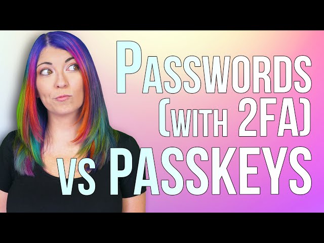 Passkeys Vs Passwords & MFA - Weighing the Pros and Cons!