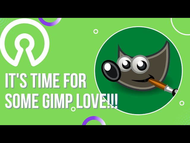 It's Time For Some Gimp Love!!!  Take A Look At Gimp and How to Cut Out Object And Add Transparency!