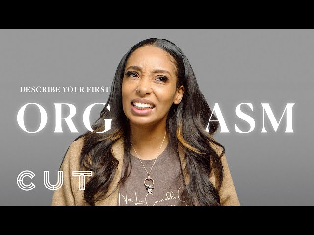 100 Women Describe Their First Orgasm | Keep it 100 | Cut