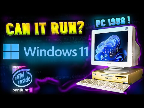 Can Windows 11 run on Pentium II Old PC 1998?