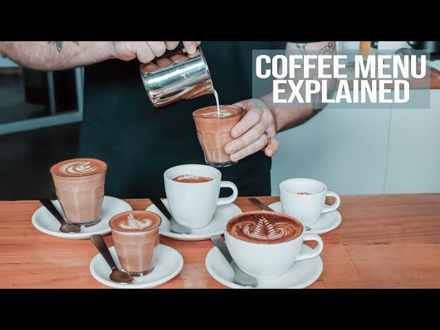 Coffee Menu Explained - What the most common coffees are and how to make them