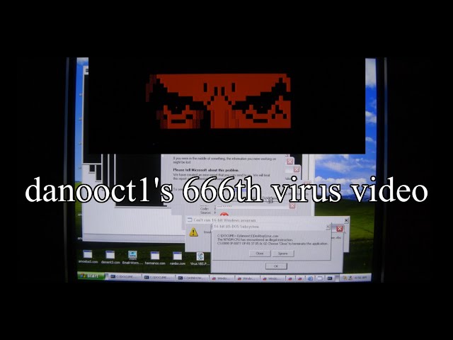 danooct1's 666th Virus Video Spectacular (Mild flashing lights warning)