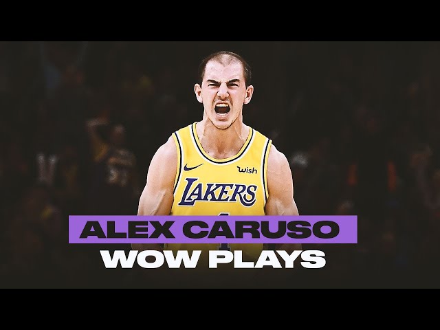 Alex Caruso Is A Playmaker | Best WOW Plays