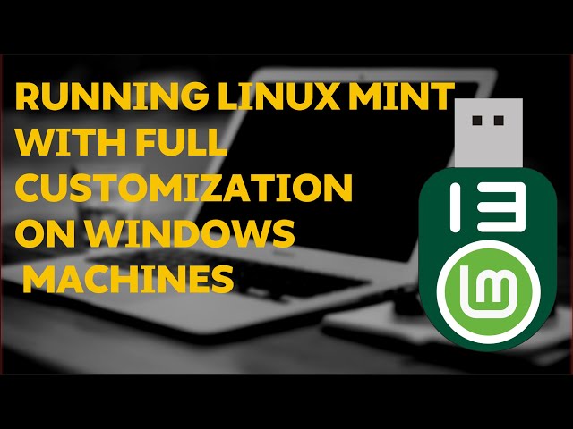 How to create/run Linux USB on a windows machine that will make windows users in awe