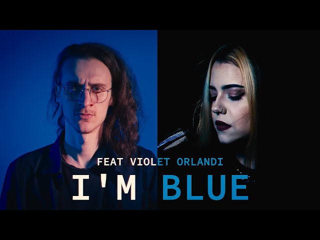 I'm Blue (Da Ba Dee) GOTHIC METAL COVER feat. @VioletOrlandi  - [Eiffel 65]