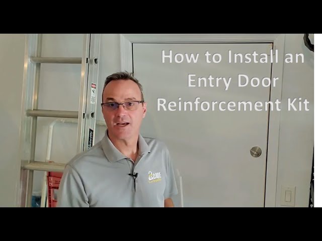 How to Reinforcement an Entry Door - Burglar Proof Your Doors