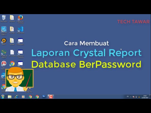 Cara Membuat Laporan Crystal Report Dengan Database Berpassword