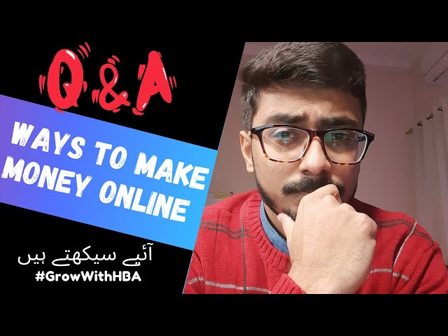 Q&A: How To Make Money Online as a Student?