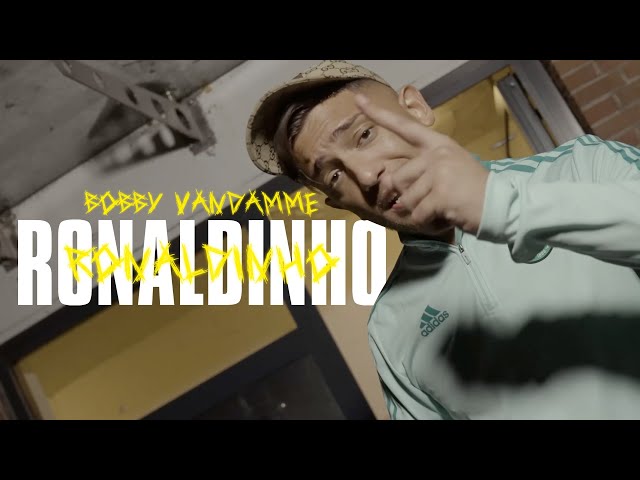 BOBBY VANDAMME - RONALDINHO [official Video] prod. by Elkaa Beatz