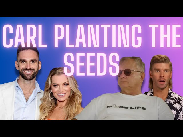 Summer House: Carl Plants The Seeds of His Relationship Ending To Everyone BUT Lindsay!