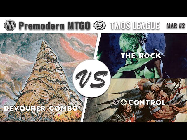 TMOS Weekly March #2 with Devourer - Round 1 vs The Rock and Round 2 vs BW Control