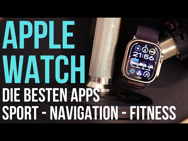 Meine 6 besten Sport Fitness Navigation Apps für die Apple Watch