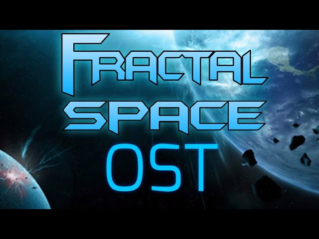 Fractal Space - OST (old, check new in bio)