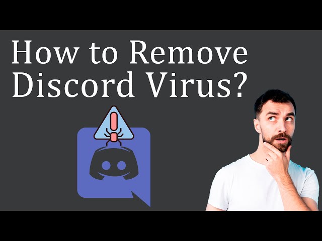 How to Remove Discord Virus from your PC?