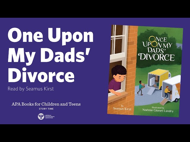 Once Upon My Dads' Divorce read by Seamus Kirst