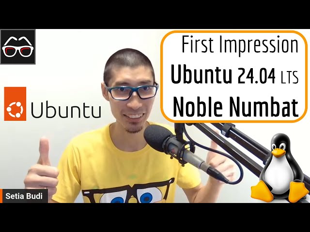 First Look Ubuntu 24.04 LTS & Ubuntu MATE | Linux Indonesia