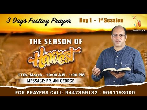 3 DAYS FASTING PRAYER | THE SEASON OF HARVEST | PR ANI GEORGE