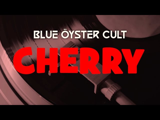 Blue Öyster Cult - "Cherry" - Official Lyric Video