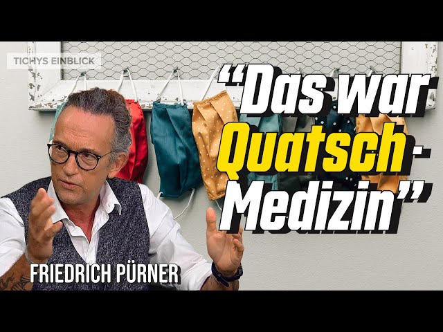 "Das war Quatschmedizin" - Dr. Friedrich Pürner im Tichys Einblick Talk