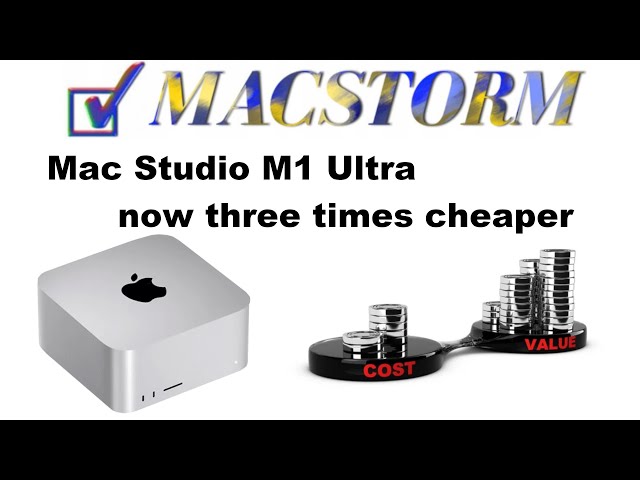 Mac Studio M1 Ultra now three times cheaper
