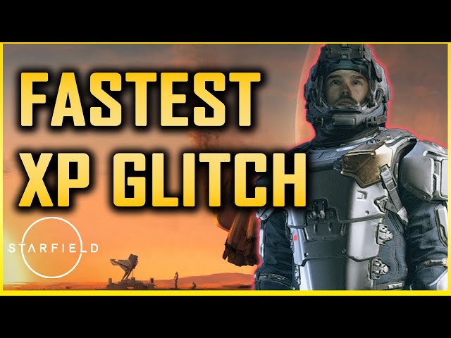 NEW Starfield XP Glitch Per Hour After Patch - 8 Million XP Per Hour - Best Starfield XP Exploit