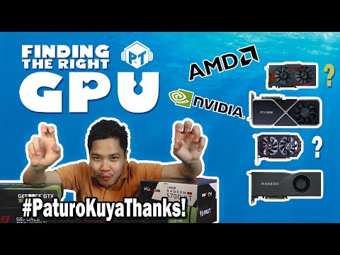 How to Choose a GPU/Graphics Card - PaturoKuyaThanks