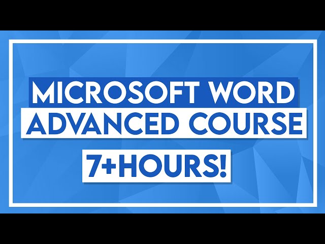 Microsoft Word 2019 Advanced Tutorial