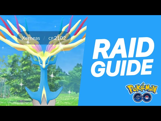 Xerneas Raid Guide: How to Beat Xerneas Raids in Pokémon GO