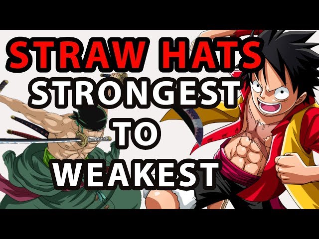 RANKING THE STRAW HATS FROM STRONGEST TO WEAKEST!! | ONE PIECE (AS of EP906)