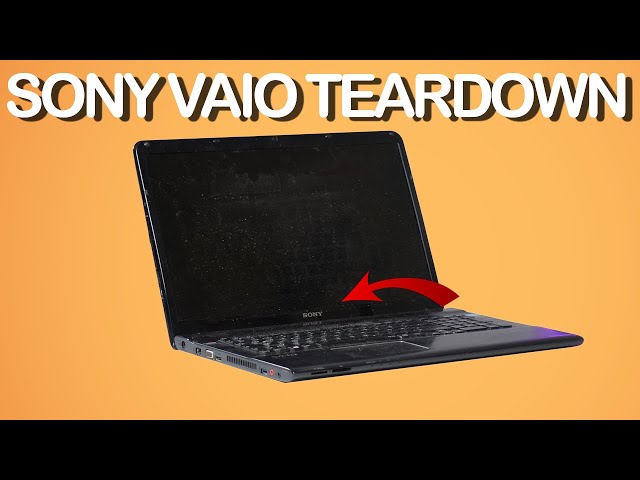 Old Sony VAIO Laptop Teardown!