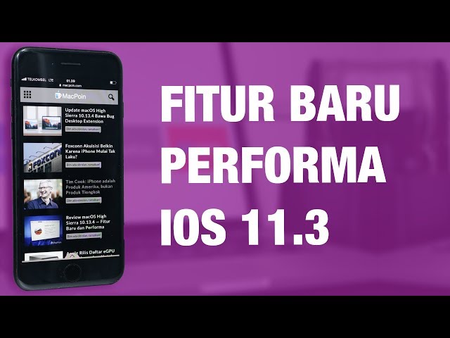 7 Fitur Baru iOS 11.3 di iPhone — Review iOS 11.3 Indonesia