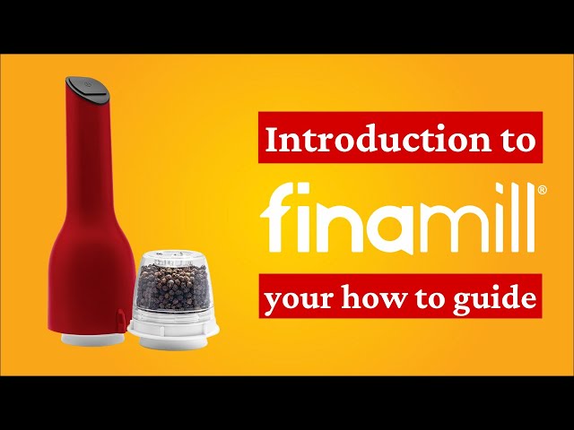 Introduction to FinaMill | How to use and care for your FinaMill spice grinder