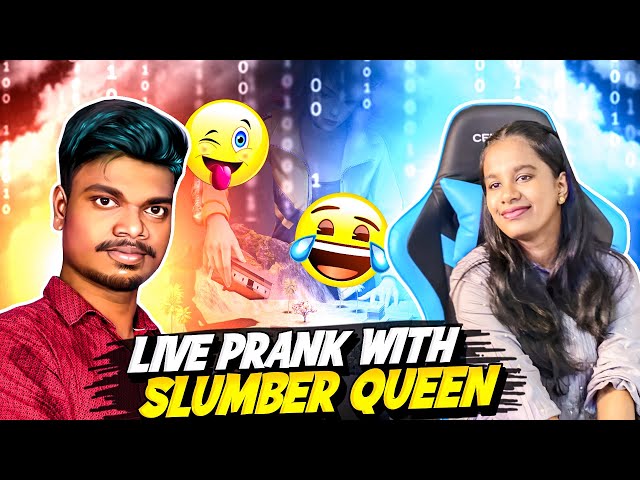 LIVE PRANK WITH SLUMBER QUEEN & PLAYING ALL GAMES - FREE FIRE MAX #PVSTAMILLIVE @slumberqueen23