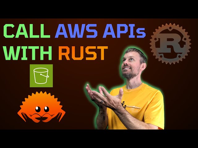 Call Amazon S3 APIs with AWS SDK for Rust | Rust Programming Tutorial for Developers