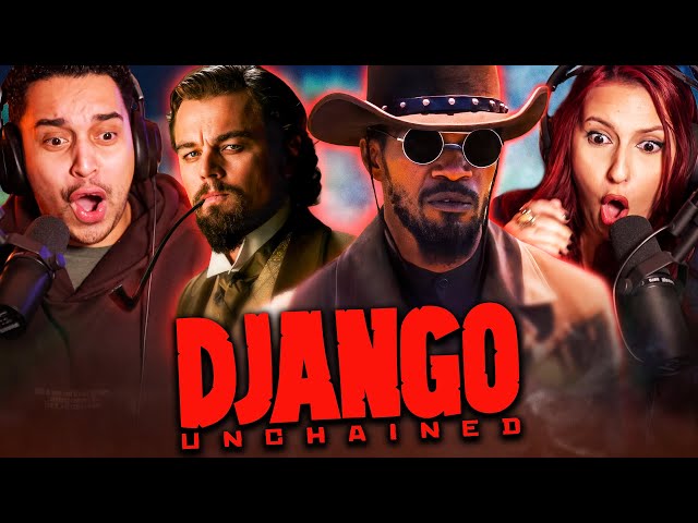 DJANGO UNCHAINED (2012) MOVIE REACTION - TARANTINO DOES IT AGAIN! - FIRST TIME WATCHING - REVIEW
