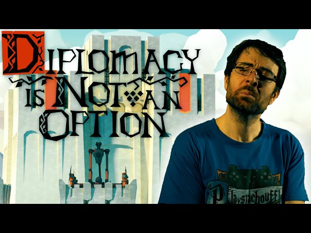 [DECOUVERTE] Diplomacy is not an option!