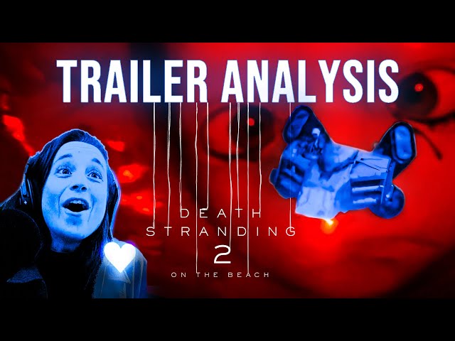 Death Stranding 2 Gameplay Trailer ► Hype, Analysis & Speculation