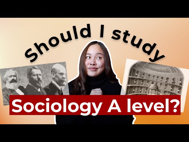 Should I study A level Sociology? | Breakdown of curriculum & exam structure | AQA A Level Sociology